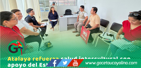 Realizarán taller para mejorar atención a pueblos indígenas en Atalaya