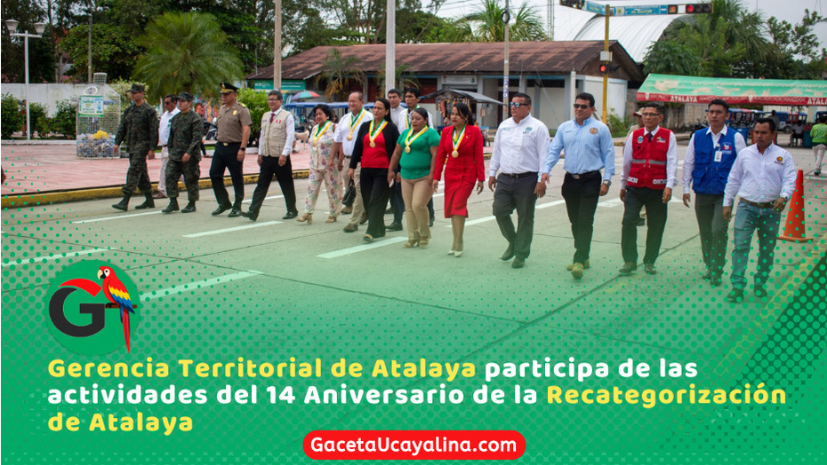 Atalaya celebró 14 años de recategorización con actos cívicos masivos