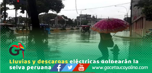 Senamhi advierte lluvias intensas y tormentas eléctricas en la selva