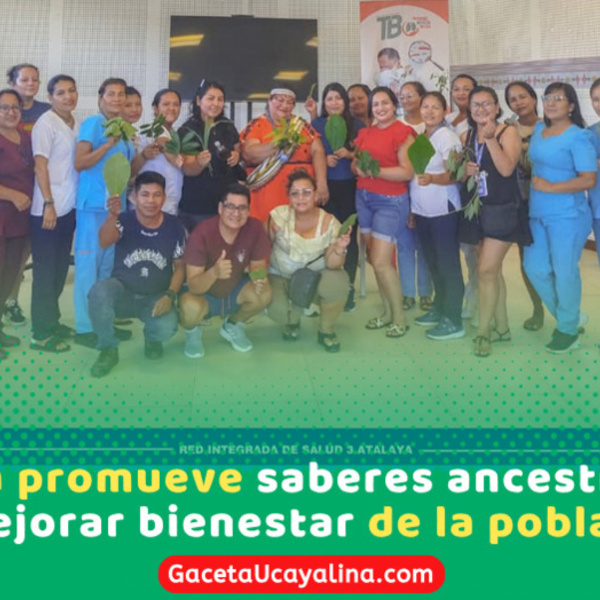 Atalaya fortalece uso de plantas medicinales junto a sabios ancestrales