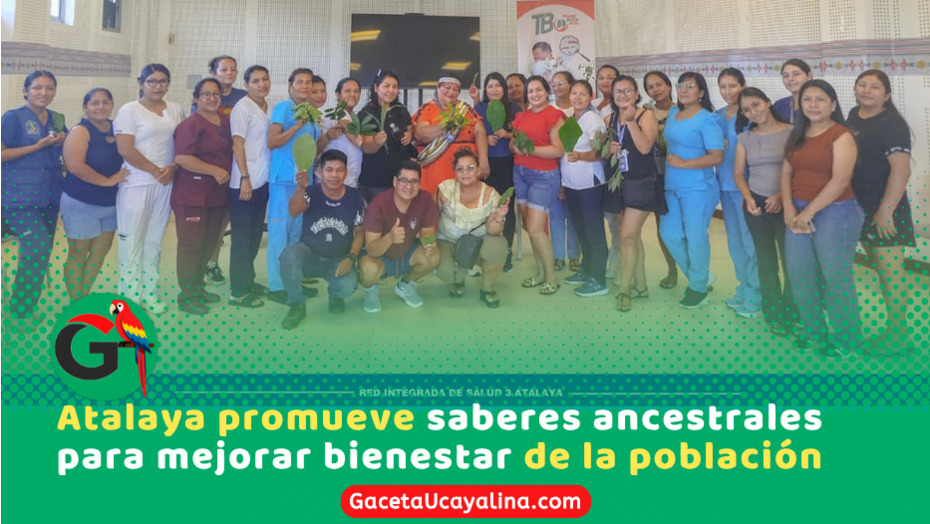 Atalaya fortalece uso de plantas medicinales junto a sabios ancestrales