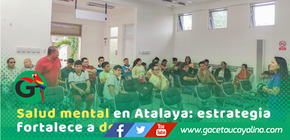 Salud mental escolar: capacitan a 50 docentes en Atalaya