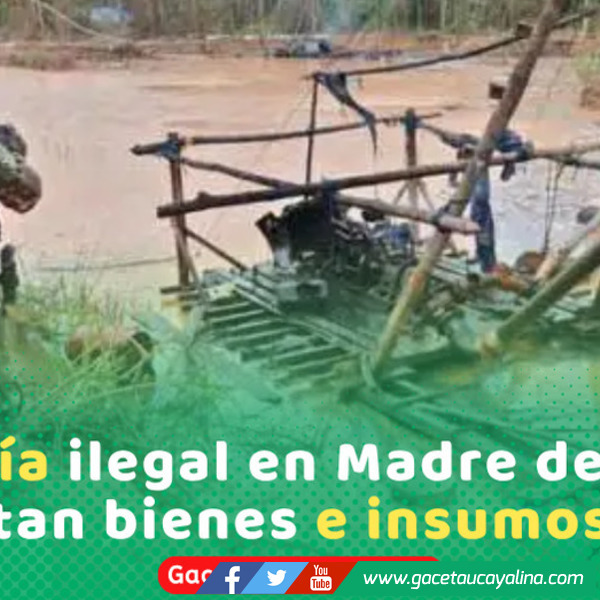Madre de Dios: incautan bienes de minería ilegal