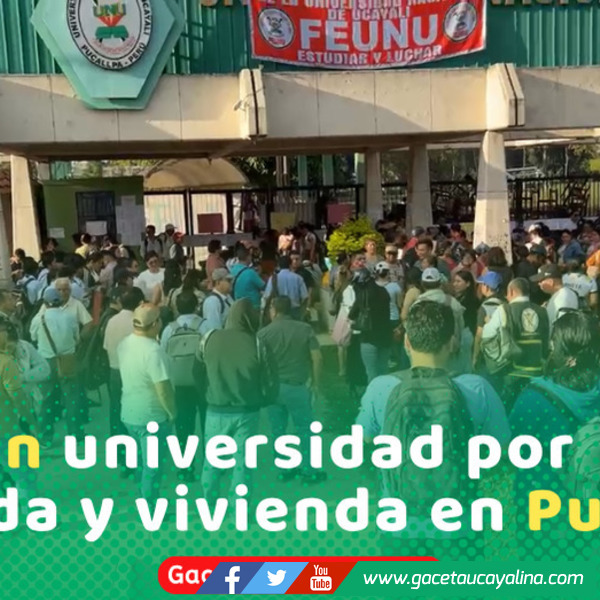 Estudiantes toman universidad y exigen residencia y más comida en Pucallpa