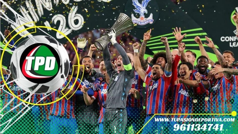 Crystal Palace se consagra campeón de la Conference League
