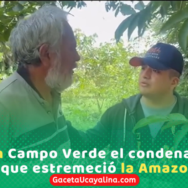 Capturan a José Estrada por asesinato de líderes ashéninkas en Campo Verde