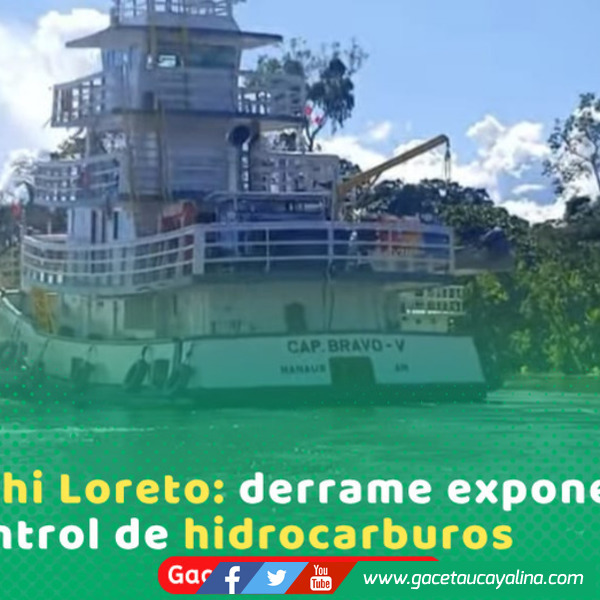 Derrame en Yanashi persiste: crudo reaparece tras 26 días en Loreto