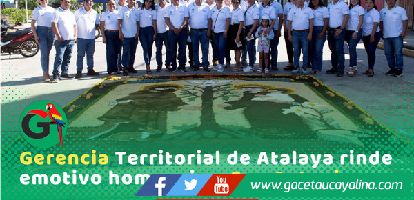 Gerencia Territorial de Atalaya rinde emotivo homenaje a San Antonio
