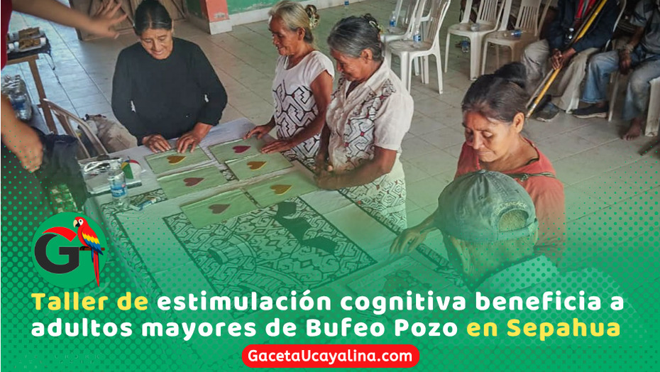 Conmemoran el Día de la No Violencia en la Vejez en Bufeo Pozo Sepahua