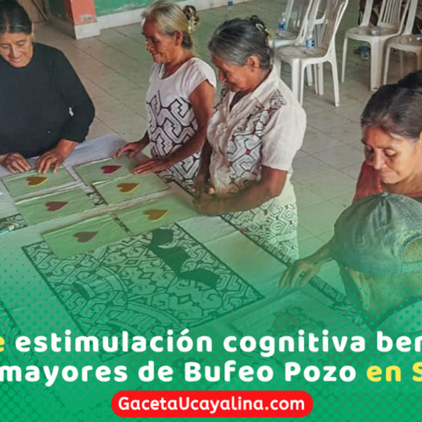 Conmemoran el Día de la No Violencia en la Vejez en Bufeo Pozo Sepahua