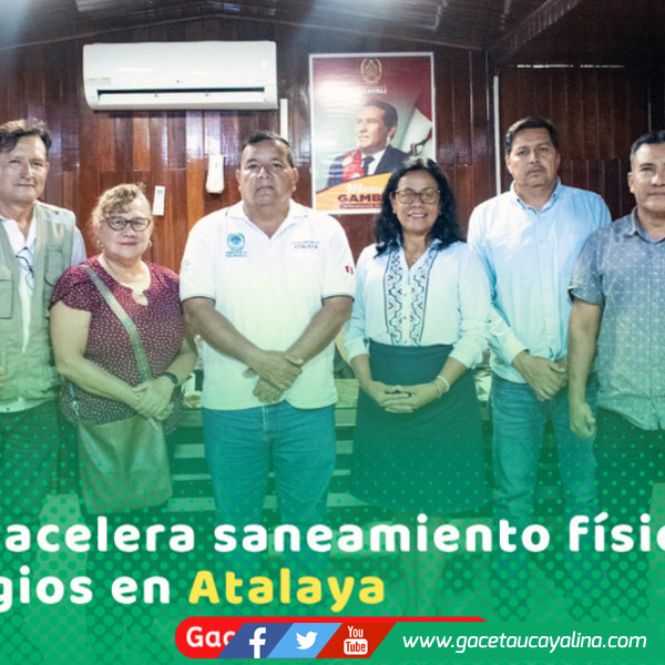 Gerencia Territorial de Atalaya sanea terrenos de setenticinco escuelas