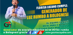 Alcaldesa Florisa Lozano gestiona nuevo generador de energía para Bolognesi