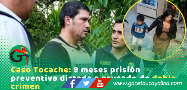 Prisión preventiva por doble crimen en Tocache