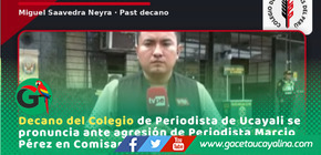 Past Decano del CPP Ucayali expresa solidaridad con Marcio Pérez y exige respeto a la labor periodística