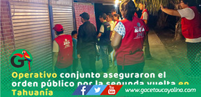 Serenazgo de Tahuanía lideró megaoperativo para hacer cumplir Ley Seca