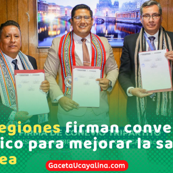 Convenio tripartito garantiza atención médica especializada en Hospital de Atalaya
