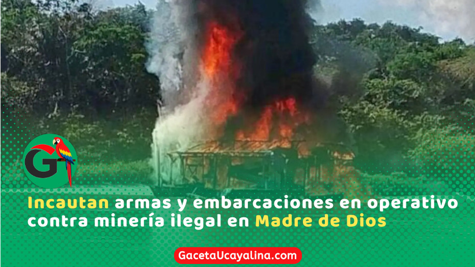 Gobierno asesta golpe a minería ilegal en la Amazonía peruana