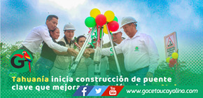 Colocan primera piedra de puente Parocancha que conectará con varios pueblos del distrito de Tahuanía