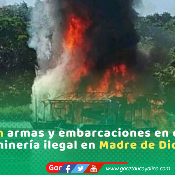 Gobierno asesta golpe a minería ilegal en la Amazonía peruana