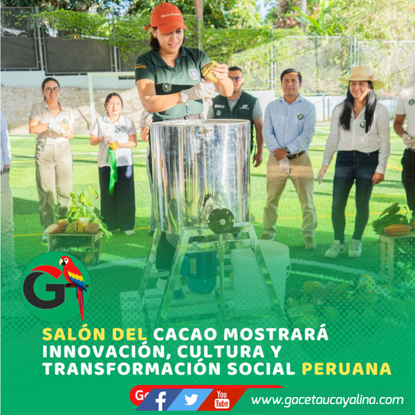 Salón del Cacao mostrará innovación, cultura y transformación social peruana