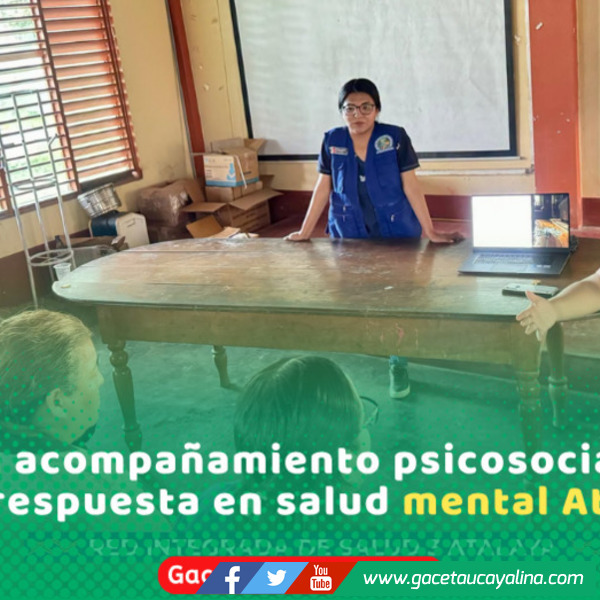 Red de Salud Atalaya fortalece atención en salud mental comunitaria