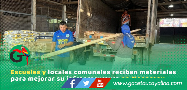 Municipalidad de Coronel Portillo entrega materiales para refaccionar colegios en Manantay