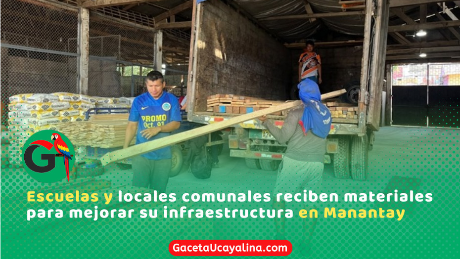 Municipalidad de Coronel Portillo entrega materiales para refaccionar colegios en Manantay