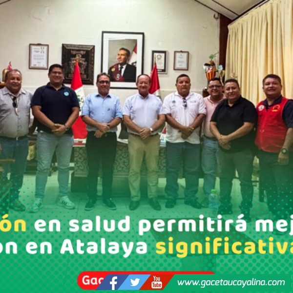 Destinan más de dos millones para mejorar centros de salud en Atalaya