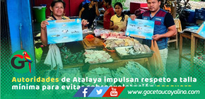 Atalaya promueve pesca responsable para proteger recursos hidrobiológicos locales