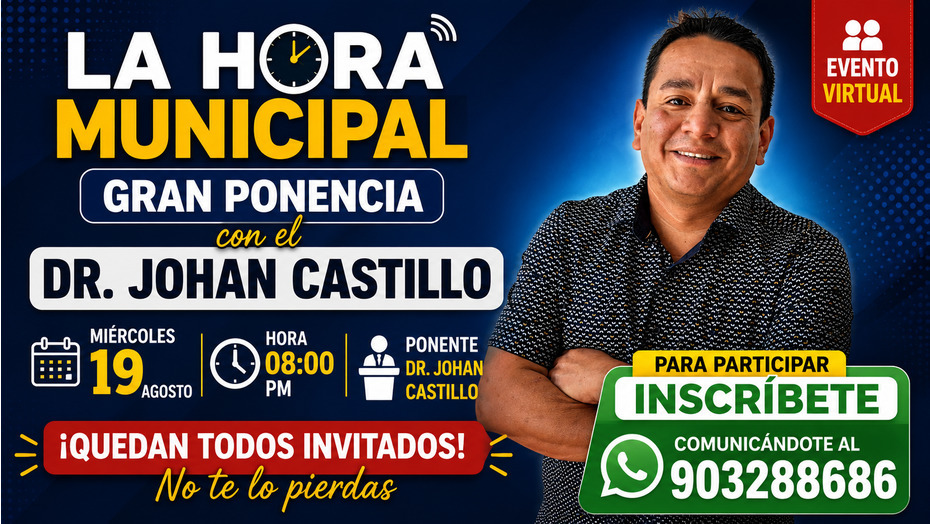 La Hora Municipal anuncia gran ponencia con el Dr. Johan Castillo