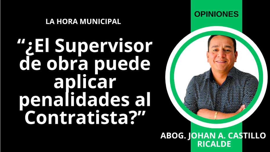 ¿El Supervisor de obra puede aplicar penalidades al Contratista?