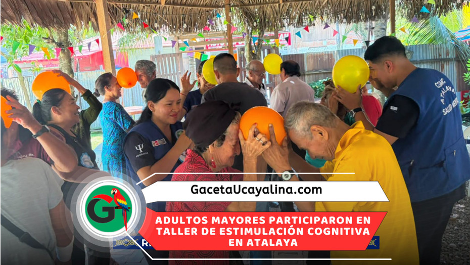 Atalaya promueve envejecimiento activo y bienestar emocional de adultos mayores