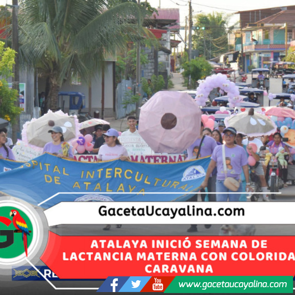 Gran caravana promovió lactancia materna por las calles de Atalaya