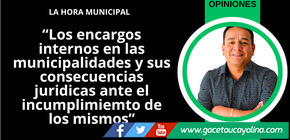 Los encargos internos en las municipalidades y sus consecuencias juridicas ante el incumplimiemto de los mismos