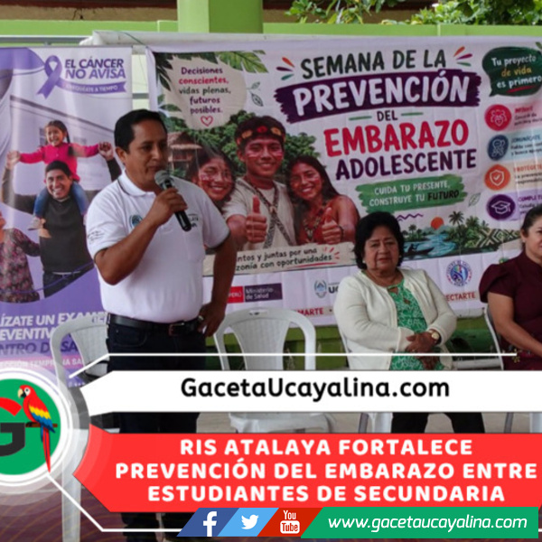 Atalaya inicia Semana de Prevención del Embarazo Adolescente 2026