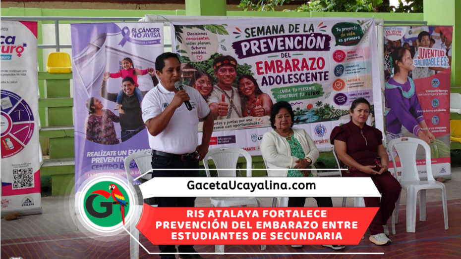 Atalaya inicia Semana de Prevención del Embarazo Adolescente 2026