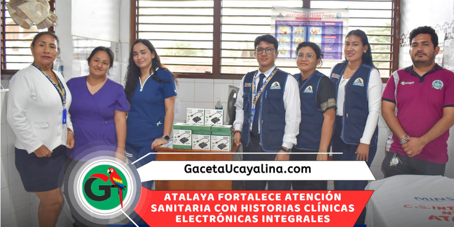 RIS 3 Atalaya implementa al 100 % historias clínicas electrónicas