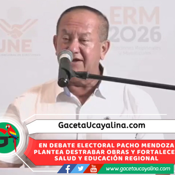 Pacho Mendoza propone en Debate Electoral unidad, obras y desarrollo productivo para Ucayali