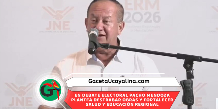 Pacho Mendoza propone en Debate Electoral unidad, obras y desarrollo productivo para Ucayali
