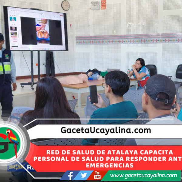 RIS 3 Atalaya fortalece capacidades para mejorar atención de emergencias médicas