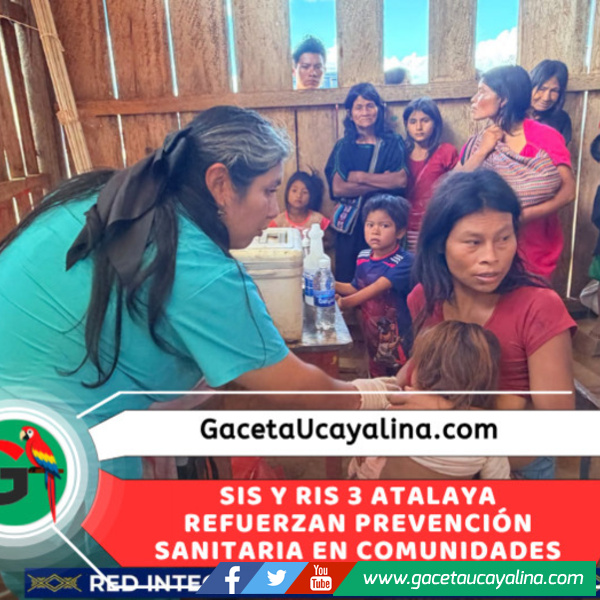 RIS 3 Atalaya y SIS fortalecen atención en comunidades nativas