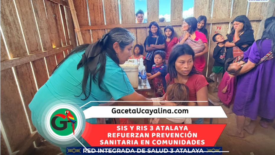 RIS 3 Atalaya y SIS fortalecen atención en comunidades nativas