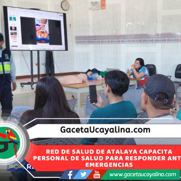 RIS 3 Atalaya fortalece capacidades para mejorar atención de emergencias médicas