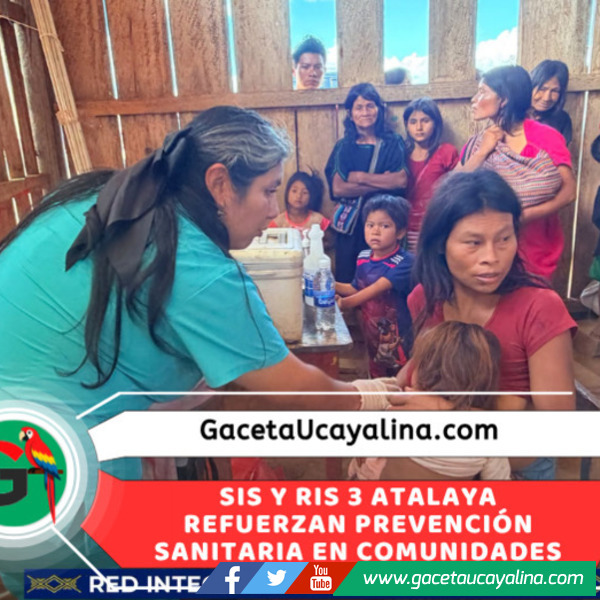 RIS 3 Atalaya y SIS fortalecen atención en comunidades nativas