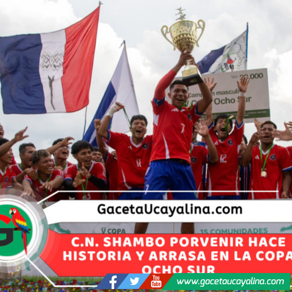 CN. Shambo Porvenir se llevó la “Copa Ocho Sur 2026”